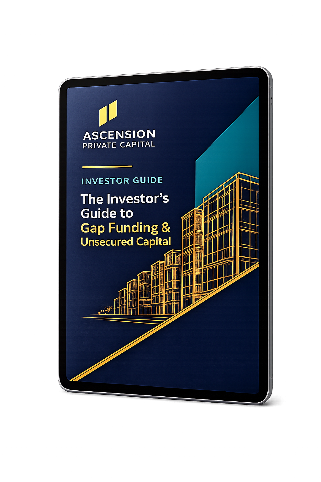 The Investor's Guide to Gap Funding & Unsecured Capital
